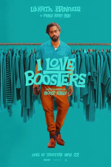 Постер до фильму"I Love Boosters" #816084