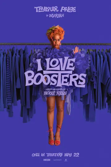 Постер до фильму"I Love Boosters" #816086