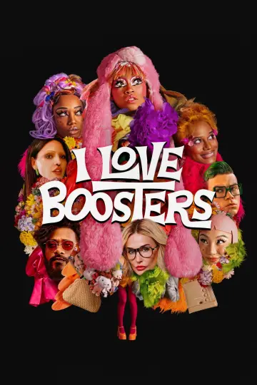 Постер до фильму"I Love Boosters" #960889