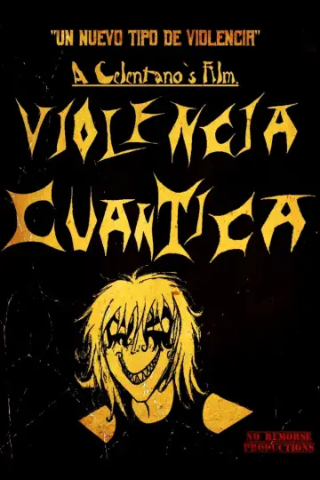 Violencia Cuántica постер