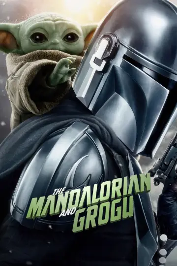 Постер до фільму "Мандалорець і Ґроґу" #778697