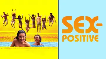 Задник до фильму"Sex-Positive" #678529