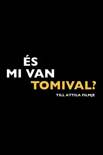 Постер до фильму"És mi van Tomival?" #981113