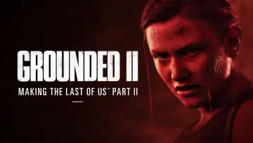 Задник до фильму"Grounded II: Making The Last of Us Part II" #195152