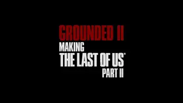 Задник до фильму"Grounded II: Making The Last of Us Part II" #195153