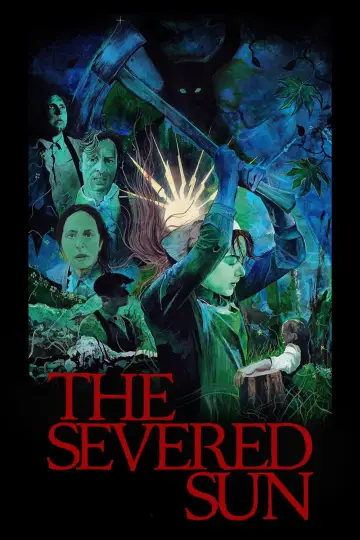 Постер до фильму"The Severed Sun" #665543