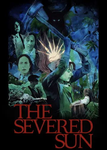 Постер до фильму"The Severed Sun" #665547