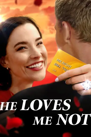 Постер до фильму"He Loves Me Not" #1192538