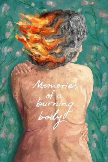 Постер до фільму "Memorias de un cuerpo que arde" #663506