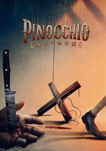 Постер до фільму "Pinocchio: Unstrung" #782109
