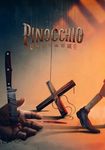 Постер до фільму "Pinocchio: Unstrung" #782115