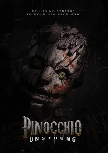 Постер до фільму "Pinocchio: Unstrung" #782116
