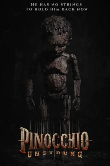 Постер до фільму "Pinocchio: Unstrung" #834233