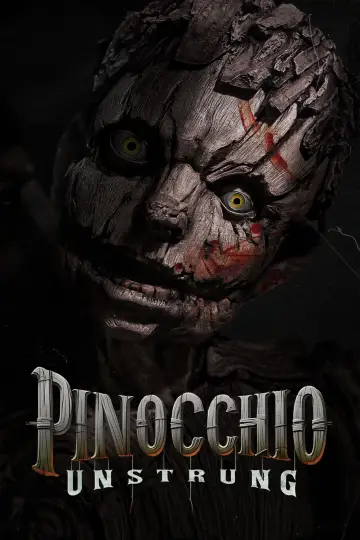 Постер до фільму "Pinocchio: Unstrung" #834235
