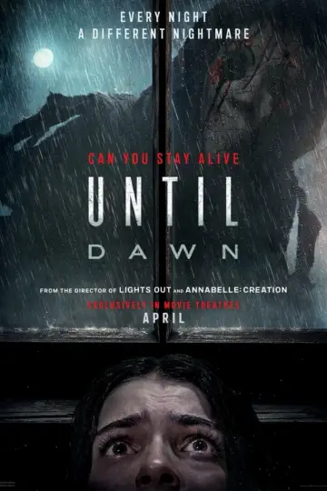 Постер до фильму"Until Dawn: До світанку" #644356