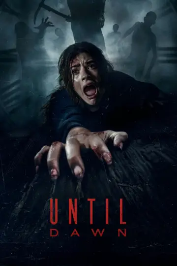 Постер до фильму"Until Dawn: До світанку" #644371