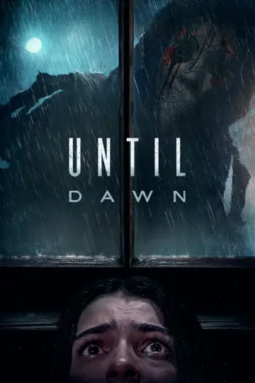 Постер до фильму"Until Dawn: До світанку" #644376