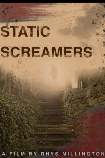 Постер до фільму "STATIC SCREAMERS" #972936