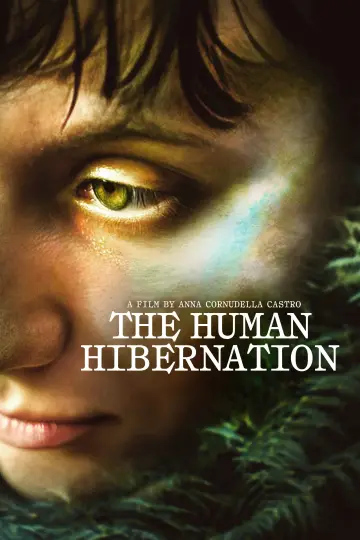 Постер до фільму "The Human Hibernation" #757301