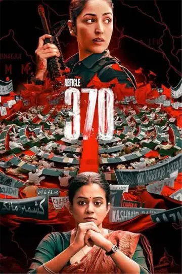 Постер до фильму"आर्टिकल 370" #366352
