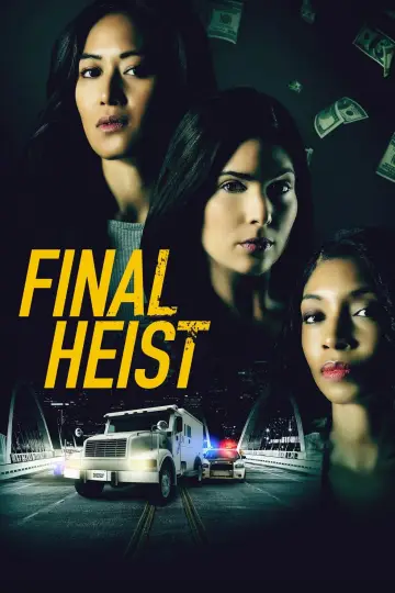 Постер до фильму"Final Heist" #366775
