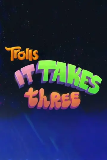 Постер до фильму"Trolls: It Takes Three" #1015821