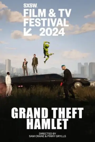Постер до фільму "Grand Theft Hamlet" #656649