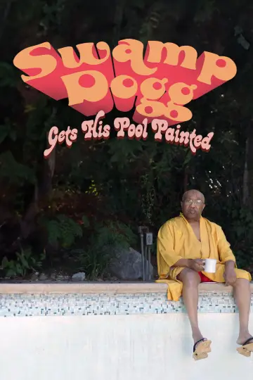 Постер до фільму "Swamp Dogg Gets His Pool Painted" #1015122