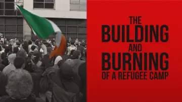Задник до фільму "The Building and Burning of a Refugee Camp" #762501