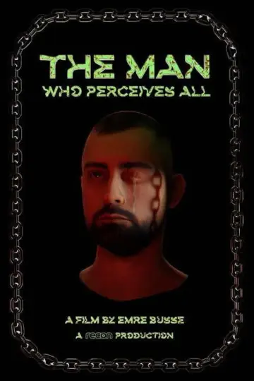The Man Who Perceives All постер