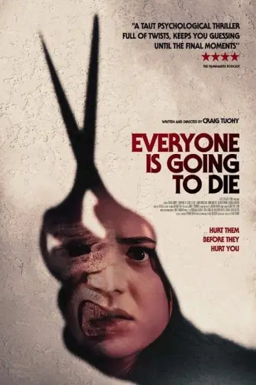 Постер до фільму "Everyone Is Going to Die" #729884