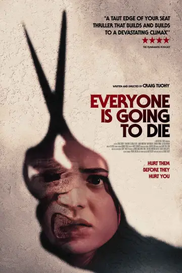 Постер до фільму "Everyone Is Going to Die" #729885