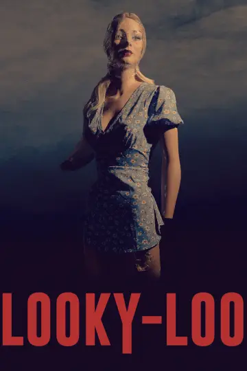 Постер до фільму "Looky-Loo" #1523013