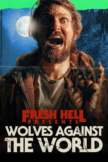 Постер до фільму "Wolves Against the World" #982610