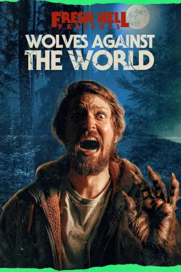 Постер до фільму "Wolves Against the World" #982611