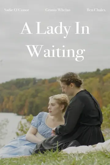 A Lady In Waiting постер