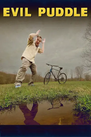 Постер до фильму"Evil Puddle" #982606