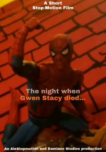 The  Night When Gwen Stacy Died (Short Stop-motion) постер