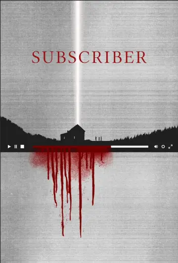 Постер до фільму "Subscriber" #1830265