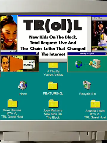 Постер до фильму"TR(ol)L: New Kids on the Block, Total Request Live and the Chain Letter That Changed the Internet" #367931