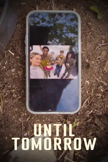 Until Tomorrow постер