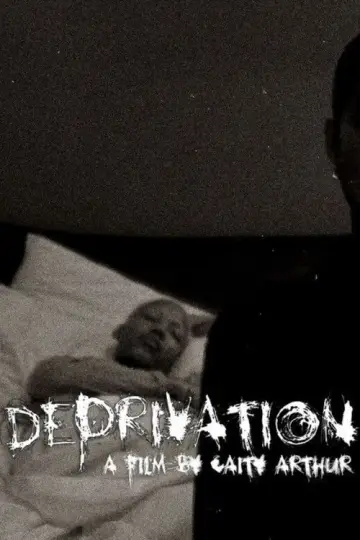 Постер до фильму"Deprivation" #1011539