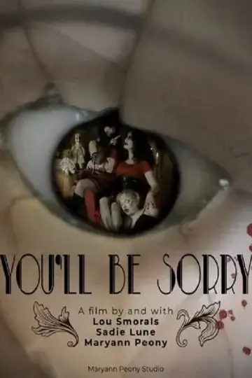 Постер до фильму"You’ll Be Sorry" #1011538