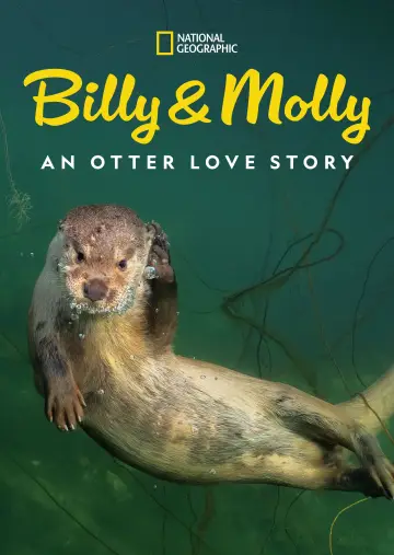Постер до фильму"Billy & Molly: An Otter Love Story" #1015080