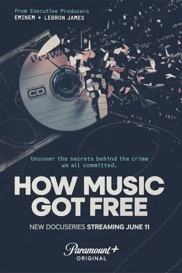 Постер до фильму"How Music Got Free" #1055614