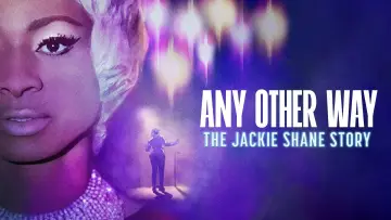Задник до фільму "Any Other Way: The Jackie Shane Story" #1015193