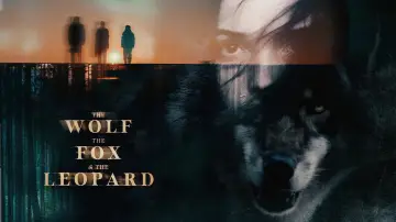 Задник до фільму "The Wolf, the Fox, and the Leopard" #1585792