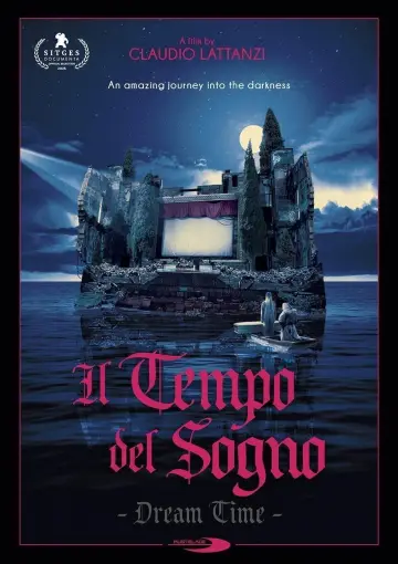 Il tempo del sogno - Dream Time постер
