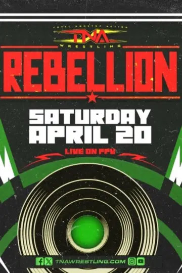TNA Rebellion 2024 постер