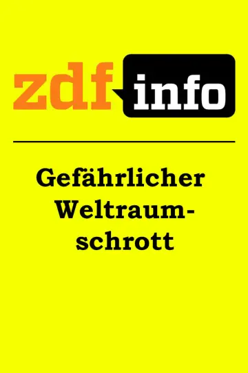 Постер до фильму"Gefährlicher Weltraumschrott" #350895